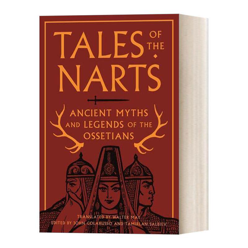 【预售 按需印刷】Tales of the Narts艺术的故事：古代神话与奥塞梯传奇 英文原版 纯全英文版正版原著进口原版英语书籍