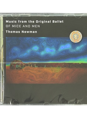 【原装进口】Of Mice&Men人鼠之间 芭蕾舞曲 托玛斯·纽曼 CD唱片