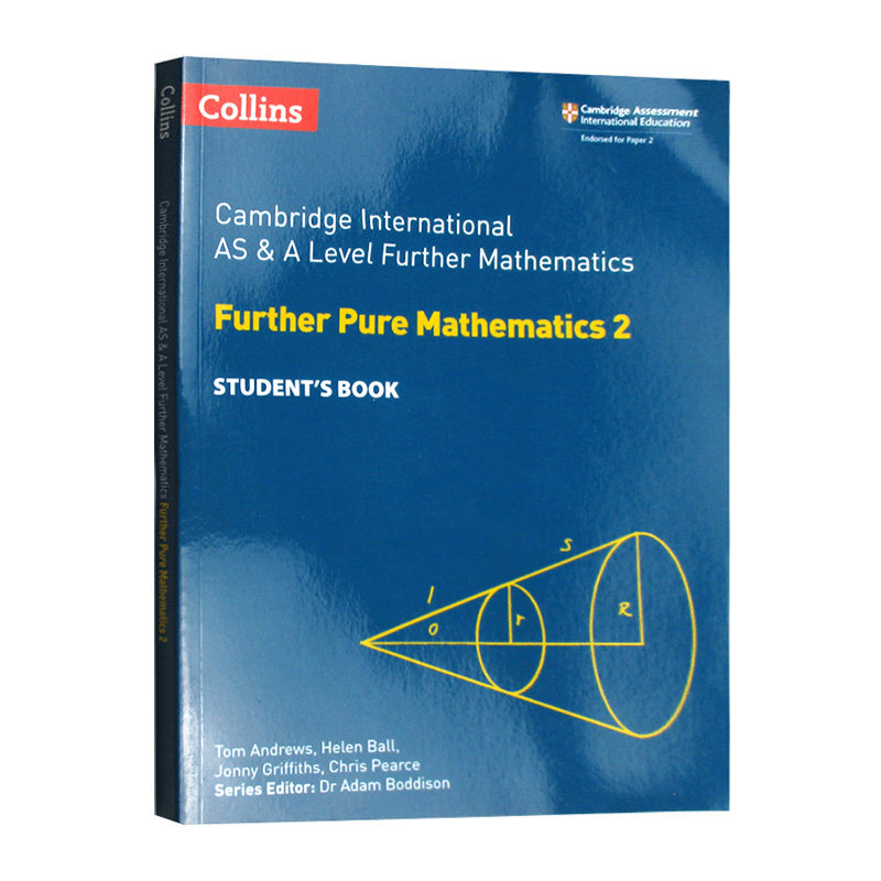 【中图原版】Collins AS and A Level Further Pure Mathematics 2 柯林斯剑桥国际进阶纯数学2 英文学生用书 国家大学入学考试
