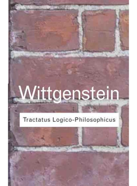 【预售 按需印刷】Tractatus Logico-Philosophicus 哲学逻辑论 英文正版书籍