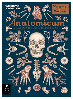 【中图原版】 欢迎光临博物馆 解剖学 welcome to the museum-anatomicum 精装大开本科普入门读物 英文原版青少年