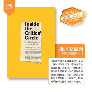 【预售 按需印刷】Inside the Critics’ Circle在批评家圈子里：不确定时代的书评 英文原版 纯全英文版正版原著进口原版英语书籍