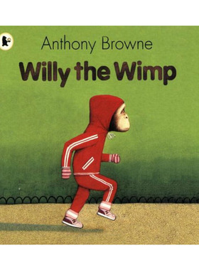 凯迪克图书 英国进口 胆小鬼威利 Willy the Wimp【平装】英文绘本 纯全英文版正版原著进口原版英语书籍