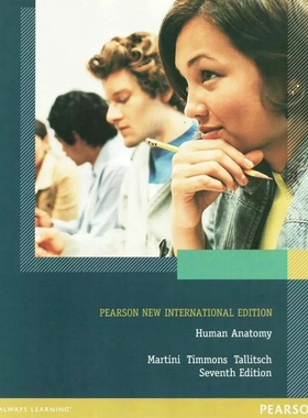 Human Anatomy 人体解剖学 第7版 英文原版 高等教材 Pearson New International Edition 彩色内页进口原版图书 英文原版英语书籍