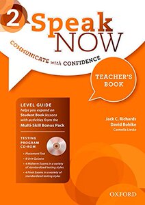 牛津英语口语沟通教材 Speak Now communicate with confidence 2: Teacher's Book with Testing CD-ROM 纯全英文版正版英语书籍