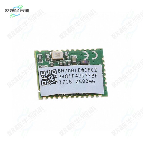 BM70BLE01FC2-0B03AA[射频元件RF TXRX MODULE BLUETOOTH SMD]