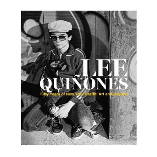 预售 Lee Qui&ntilde;ones: Fifty Years of New York Graffiti Art and Beyond 进口原版摄影图书 华源时空 Damiani