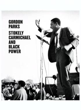 现货 Gordon Parks: Stokely Carmichael And Black Power英文原版摄影集艺术艺术摄影 华源时空