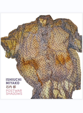 预售 Miyako Ishiuchi: Postwar Shadows石内都：战后阴影 艺术摄影 摄影画册 华源时空