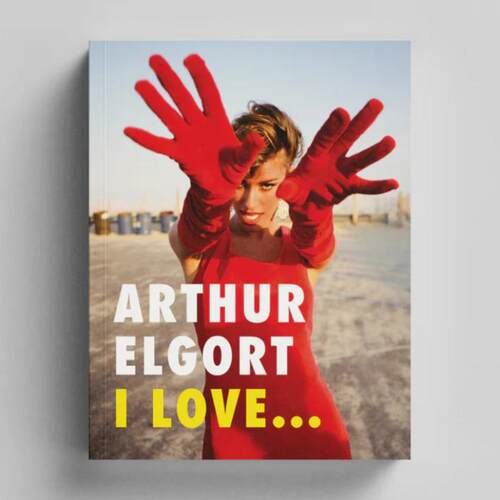 预售 Arthur Elgort: I LoveHellip; Damiani英文进口原版摄影画册 华源时空