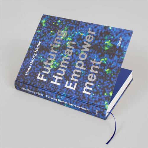 预售 Hans Georg Nader: Futuring Human Empowerment Steidl 英文进口原版摄影画册 华源时空