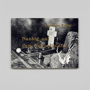 尤尔根泰勒Juergen Dem Teller Auf Fubballplatz Nackig 预售