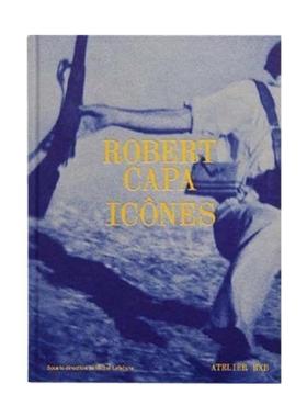 预售【法文版】Robert Capa Icones 法文进口 原版摄影画册 华源时空