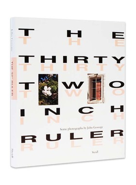 预售 John Gossage:The Thirty-Two Inch Ruler约翰戈萨奇：32英寸的尺子 艺术摄影 摄影画册 华源时空 Steidl