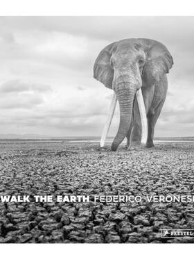 预售 Federico Veronesi Walk the Earth: Photographs of Africa's Last Great Elephants与象同行：非洲最后巨象影像志