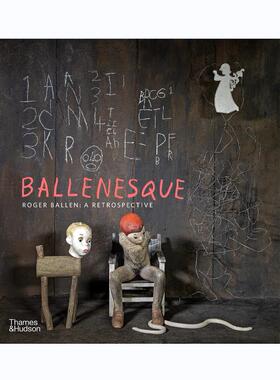 预售 罗杰拜伦：回顾（平装版） 摄影师作品集 Ballenesque: Roger Ballen: A Retrospective 华源时空 T&H