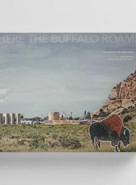 预售 Joan Myers: Where The Buffalo Roamed Images Of The New West 原版进口英文艺术摄影画册 华源时空 Damiani