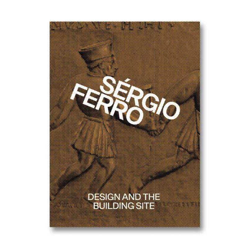 SérgioFerroDesignandthe
