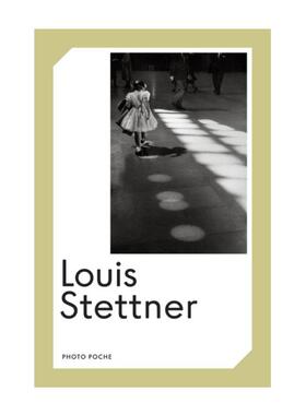预售【法文版 76】Louis Stettner 法国原版摄影黑皮书 Photo Poche 艺术摄影 华源时空