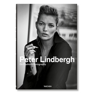 Photography Peter Taschen 华源时空 彼得.林德伯格.关于时尚 预售 40周年纪念版 Fashion Lindbergh 摄影艺术
