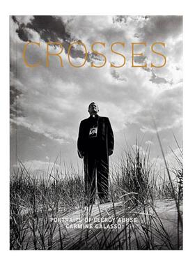 预售 Carmine Galasso: Crosses: Portraits of Clergy Abuse