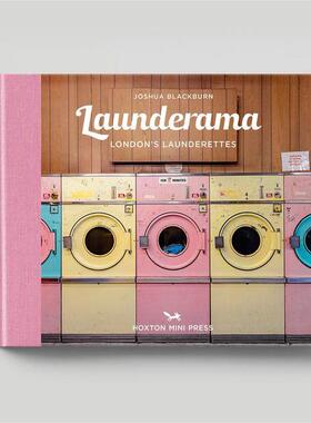 预售 Joshua Blackburn摄影集 Launderama: LondonS Launderettes自助洗衣店:伦敦的自助洗衣店