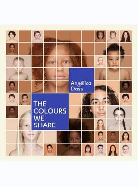 预售 AngLica Dass The Colours We Share英文原版 艺术摄影 华源时空