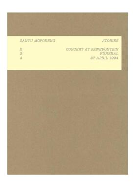 预售 Santu Mofokeng: Stories: 2: Concert in Sewefontein · 3: Funeral · 4: 27 April 1994Santu Mofokeng：故事2-4