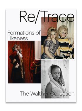 预售 Re/Trace: Formations of Likeness