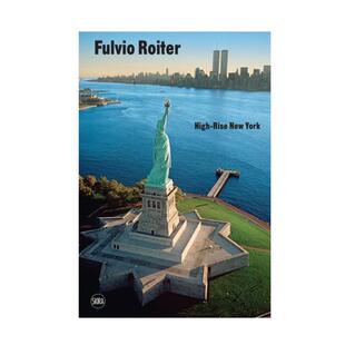 Bilingual edition HighRise 预售 York富尔维奥·罗伊特尔：高楼耸立 Roiter New 纽约 Fulvio