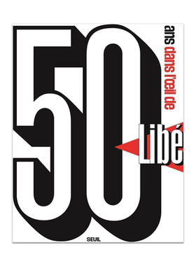 现货 50Ans Dans LOeil De LibRation 亨利卡地亚布列松、雷蒙德德帕东、威廉克莱因