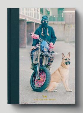 预售 Spencer Murphy 摄影集 Urban Dirt Bikers城市灰尘车手