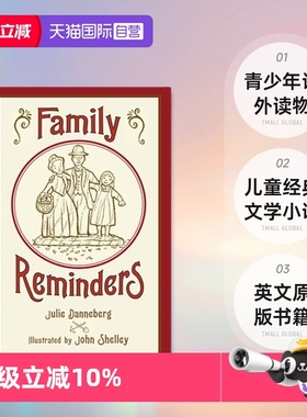 【自营】英文原版 Family Reminders 儿童经典文学小说 青少年课外读物 Julie Danneberg