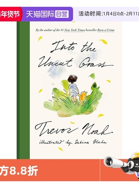 【自营】崔娃图像回忆录 进入未经修剪的草地 英文原版 Into the Uncut Grass 走进荒草丛中 Trevor Noah 儿童艺术插画漫画