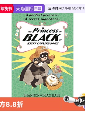 【自营】现货 英文原版 The Princess in Black and the Kitty Catastrophe 黑衣小公主 第11本 全彩儿童桥梁章节小说 课外阅读
