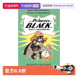 【自营】现货 英文原版 The Princess in Black and the Kitty Catastrophe 黑衣小公主 第11本 全彩儿童桥梁章节小说 课外阅读