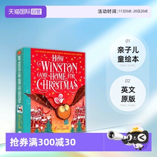 Alex 英文原版 Came Winston for 精装 圣诞归家路 How 大耳鼠温斯顿 Christmas 亲子儿童绘本 Smith Home 自营