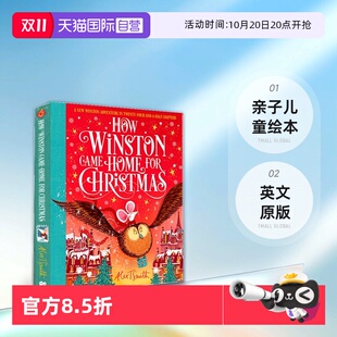 Alex 英文原版 Came Winston for 精装 圣诞归家路 How 大耳鼠温斯顿 Christmas 亲子儿童绘本 Smith Home 自营