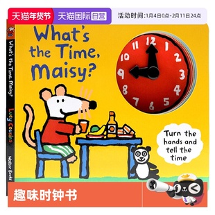 【自营】小鼠波波现在几点了 What is the Time Maisy 大开本时钟书英文原版绘本 纸板书 趣味玩具书 幼儿启蒙认知亲子早教英语
