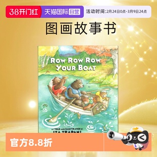 【自营】英文原版绘本 Row Row Row Your Boat 廖彩杏书单 Iza Trapani儿歌童谣 儿童启蒙图画故事书