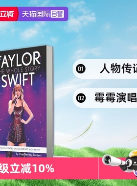 【自营】泰勒斯威夫特 完整故事 Taylor Swift The Whole Story 英文原版 明星周边 Chas Newkey Burden 人物传记 霉霉演唱会