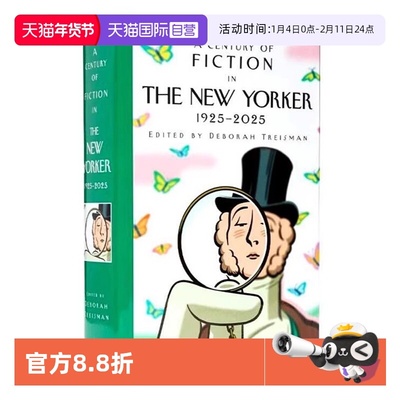 【自营】纽约客杂志 百年短篇小说集 1925-2025 英文原版 100年文学史 A Century of Fiction in The New Yorker