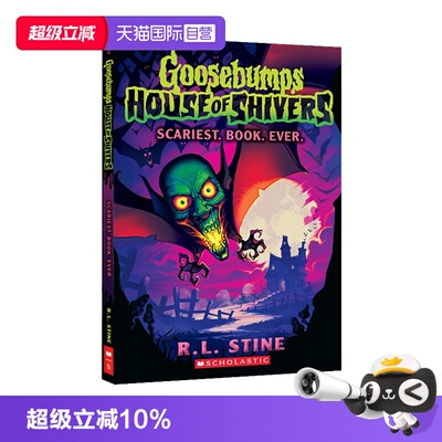 【自营】英文原版 Goosebumps House of Shivers #1 希弗斯之家 鸡皮疙瘩 惊悚小说 小学英语课外阅读