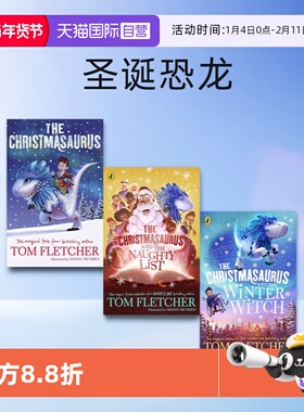 【自营】预售 英文原版 The Christmasaurus 3册合售 圣诞恐龙 入围英国国家图书奖 Tom Fletcher 儿童魔幻冒险故事小说