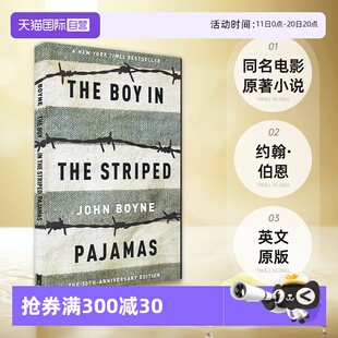 约翰 英文原版 Boy Striped 同名电影原著小说 伯恩 男孩 The 穿条纹睡衣 Pajamas Boyne John the 自营