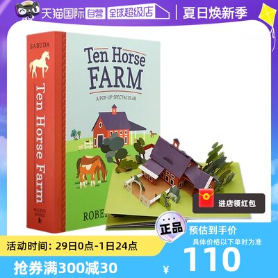 【自营】英文原版 Ten Horse Farm A Pop-up Spectacular 十大马场 壮观的场面 精装立体绘本 儿童启蒙认知亲子学习 Robert Sabuda