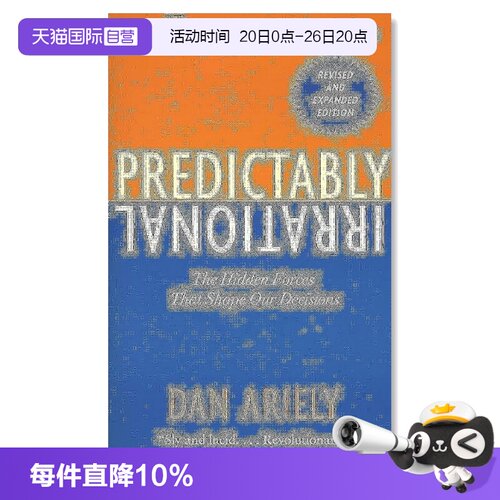 【自营】预售 Predictably Irrational 英文原版经济学书籍 怪诞行为学1 可预测的非理性 英文版 丹艾瑞里 Dan Ariely