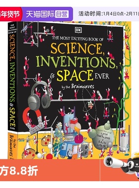 【自营】英文原版 DK 精装 科学发明太空科普 The Most Exciting Book of Science Inventions and Space Ever by the Brainwaves