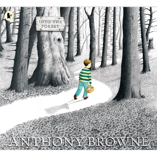 【自营】Into the Forest 走进森林 安东尼·布朗 Anthony Browne 英文故事绘本 亲子读物 3-6岁启蒙读物 英文原版进口图书