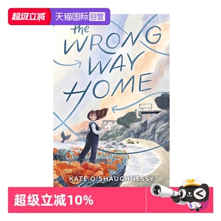 【自营】现货 2025年纽伯瑞银奖小说 The Wrong Way Home  错误的回家路 儿童冒险小说 兰斯值640L